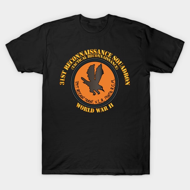 31st Reconnaissance Squadron - WWII T-Shirt by twix123844